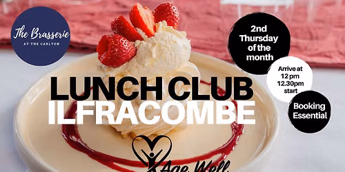 Age Well North Devon's Ilfracombe Lunch Club at The Carlton Hotel