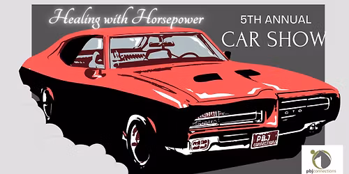 Healing with Horsepower Car Show