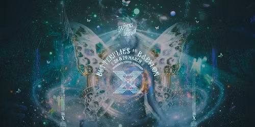 The Gardens of Babylon | Butterflies in Babylon