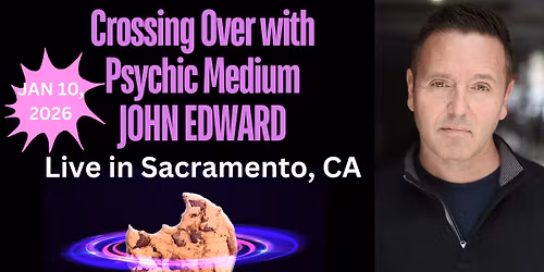 Crossing Over with Psychic Medium John Edward - Sacramento, CA