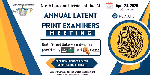 NC Latent Print Examiners Annual Meeting