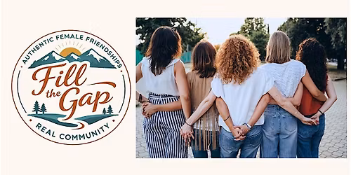 Make New Girlfriends, A Fill The Gap Speed Friending Night For Women 30-50