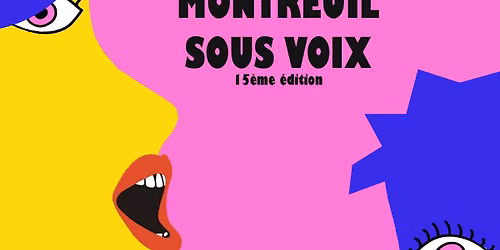 Festival Montreuil Sous Voix