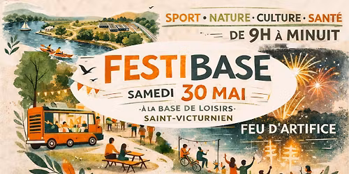 \ud83c\udf1f FESTIBASE\u2013 Une e\u0301chappe\u0301e belle a\u0300 Saint-Victurnien \ud83c\udf1f
