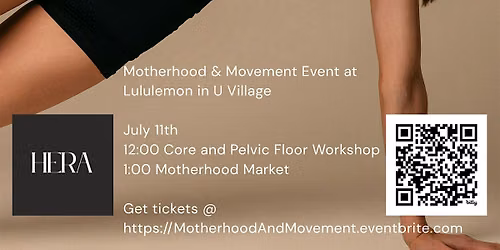 Motherhood & Movement: A Prenatal & Postpartum Wellness Workshop & Market