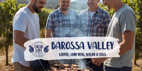 Barossa- Coffee, Chin Wag, Bacon & Eggs