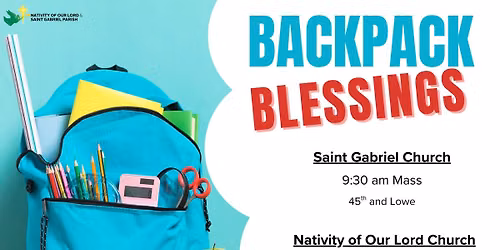 \ud83c\udf92\ud83d\udcda\u270f\ufe0f Backpack Blessings! \u270f\ufe0f\ud83d\udcda\ud83c\udf92