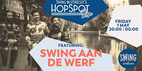 HopSpot Live | Swing aan de Werf
