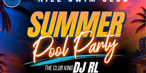 Summer Pool Party w\/DJ RL