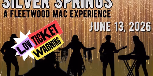 Sliver Springs A Fleetwood Mac Experience - Back at The Penn for ONE NIGHT ONLY!