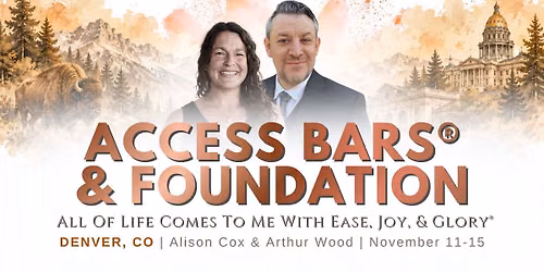 5 Days of Change, Access Bars & Foundation Class - Denver