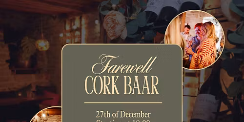 Bottoms Up: Cork's Final Night