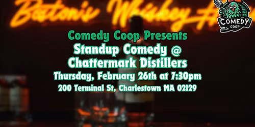 Comedy Coop Presents: Stand Up Comedy @ Chattermark Distillers