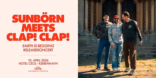 Sunb\u00f6rn meets Clap! Clap! | Hotel Cecil, K\u00f8benhavn