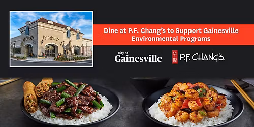 Dine at P.F. Chang\u2019s to Support Gainesville Environmental Programs