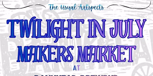Twilight in July Makers Market at Bankhead Brewpub - Farmers Branch