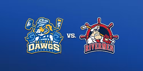 Roanoke Rail Yard Dawgs vs. Peoria Rivermen