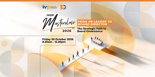 [30 Oct Masterclass] The Strategic Path to Board Governance
