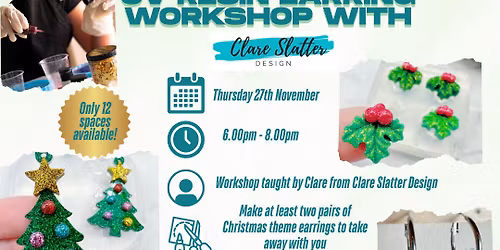 Christmas UV Resin Earring Workshop