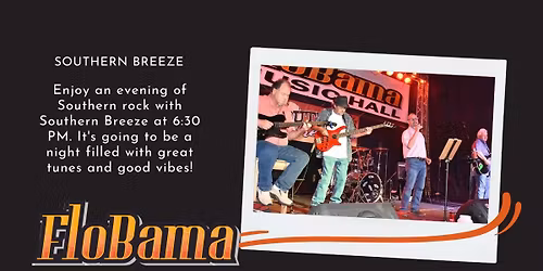 \ud83c\udfb6 Southern Breeze Dinner Show at FloBama! \ud83c\udfb6