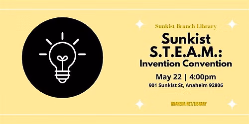 Sunkist S.T.E.A.M. Invention Convention!