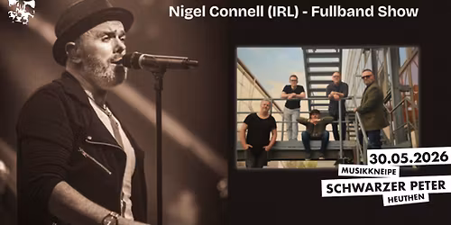 Nigel Connell (IRL) Fullband Show @ Schwarzer Peter - Heuten