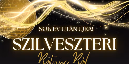 Szilveszteri Batyus B\u00e1l 2025