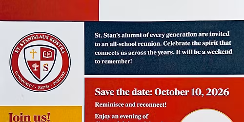 Saint Stan's All-School Reunion!
