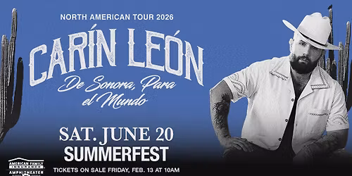 2026 Summerfest - Carin Leon at Henry Maier Festival Park - American Family Insurance Amphitheater