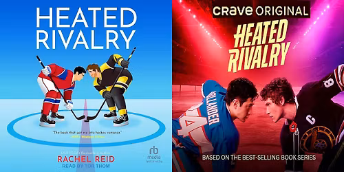 HEATED RIVALRY \u2013 by Rachel Reid