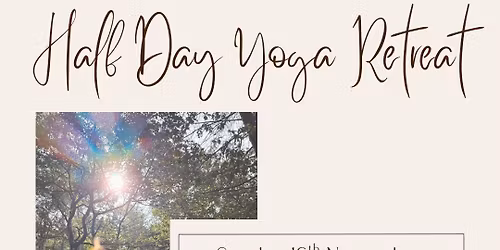 Half Day Yoga Retreat - Reset & Recharge