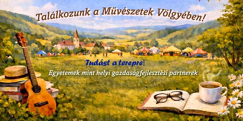 Tud\u00e1st a terepre! - Egyetemek mint helyi gazdas\u00e1gfejleszt\u00e9si partnerek