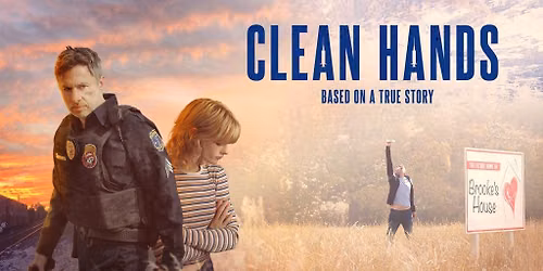 Clean Hands - The Hagerstown Premiere