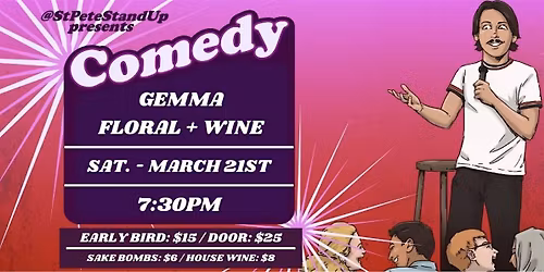 Comedy @ Gemma Floral + Wine