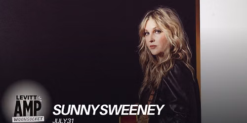 Levitt AMP Woonsocket \u2013 Sunny Sweeney