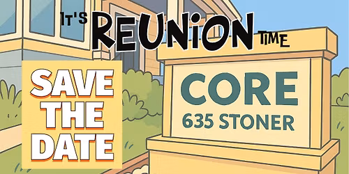 CORE Reunion 2025