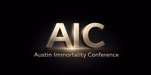 Austin Immortality Conference