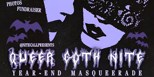 12.12 :: QUEER GOTH NITE: Year-End MasQUEERade :: at The Rebel Lounge