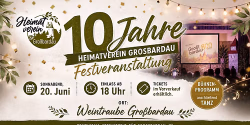 Festveranstaltung: 10 Jahre Heimatverein Gro\u00dfbardau