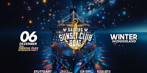 SALITOS SUNSET CLUB BOAT | Stuttgart | WINTER WONDERLAND