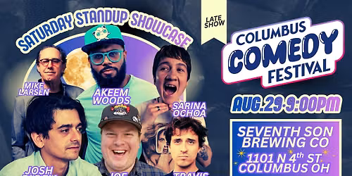 The Saturday Standup Showcase (Late Show) @ Columbus Comedy Festival