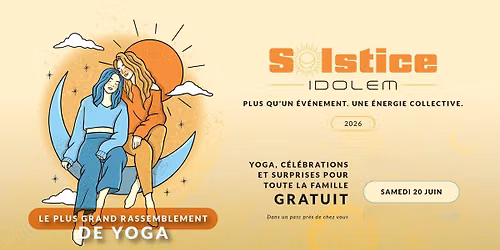 \ud83e\uddd8\ud83c\udf33 \u00c9V\u00c9NEMENT EXT\u00c9RIEUR GRATUIT - YOGA - SOLSTICE D'\u00c9T\u00c9 2026 \ud83c\udf1e\ud83d\ude0e