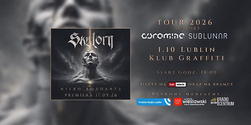 SkyLorn x Coramine x SubLunar - "Niebo Rozdarte" Tour