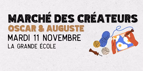 March\u00e9 des cr\u00e9ateurs - Oscar & Auguste \ud83d\udecd\ufe0f