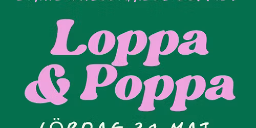 Loppa & Poppa - Bubbelloppis med v\u00e5rfeeling \ud83c\udf38\ud83c\udf7e