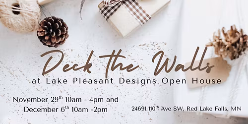 Deck the Walls Open House