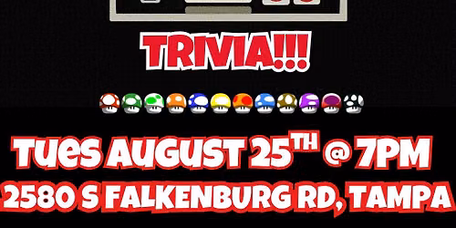 Nintendo Trivia @ Bubba's 33 Tampa