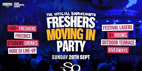 The Bournemouth Freshers Moving In Party - First 100 Tickets FREE! | Bournemouth Freshers 2026