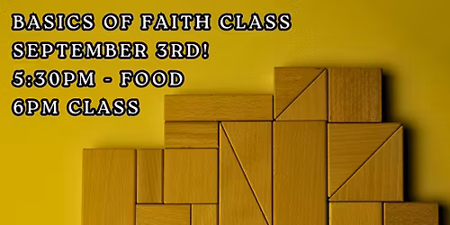 Basics of Faith Class