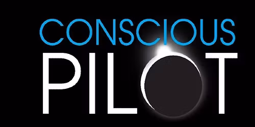 Conscious Pilot LIVE!